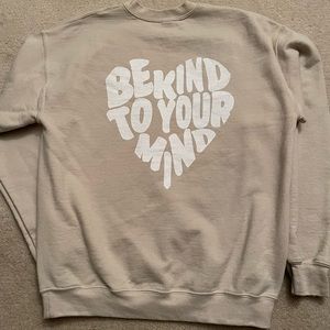 “Be Kind to your Mind” Crewneck